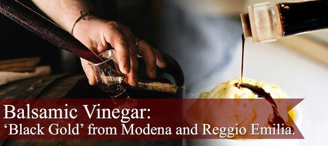 Sauces and Condiments: Balsamic Vinegar from Modena and Reggio Emilia. Sauces and Condiments: Balsamic Vinegar from Modena and Reggio Emilia.
